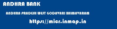 ANDHRA BANK  ANDHRA PRADESH WEST GODAVARI BHIMAVARAM   micr code